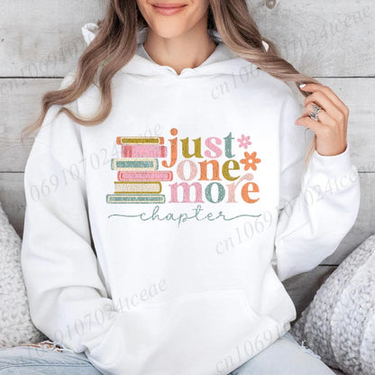Just One More Chapter Fashion Print Hoodie