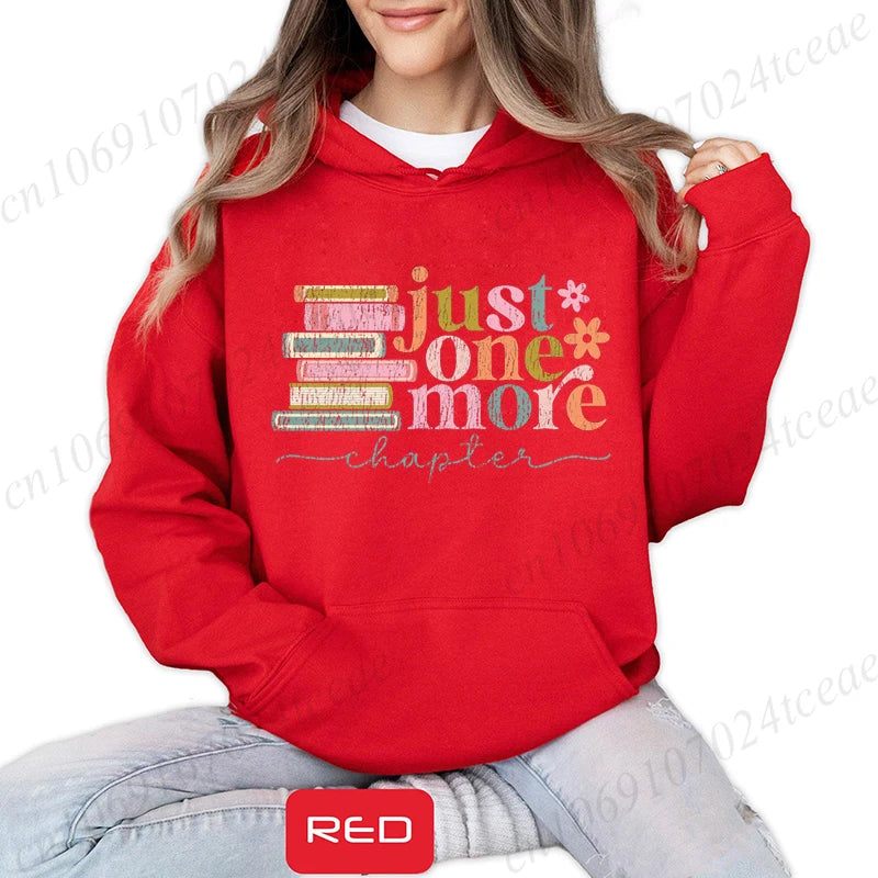 Just One More Chapter Fashion Print Hoodie