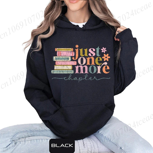 Just One More Chapter Fashion Print Hoodie